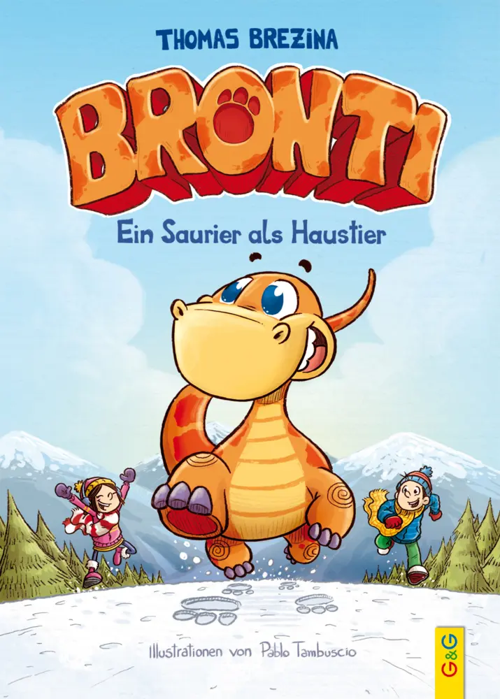 Cover: 9783707419245 | Bronti - Ein Saurier als Haustier | Thomas Brezina | Buch | 80 S.