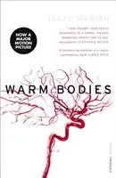 Cover: 9780099549345 | Warm Bodies (The Warm Bodies Series) | Isaac Marion | Taschenbuch