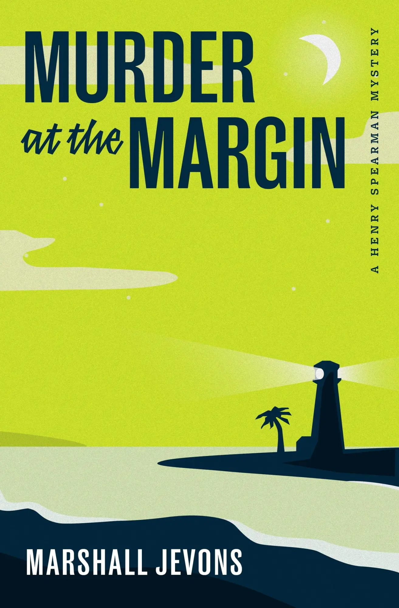 Cover: 9780691259345 | Murder at the Margin | A Henry Spearman Mystery | Marshall Jevons