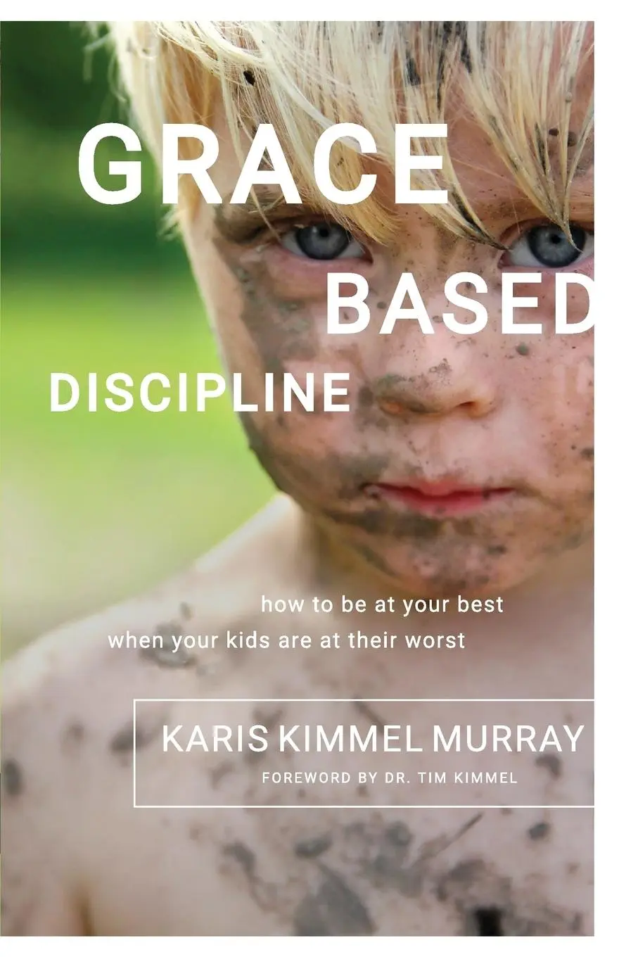Cover: 9780982799345 | Grace Based Discipline | Karis Kimmel Murray | Taschenbuch | Englisch