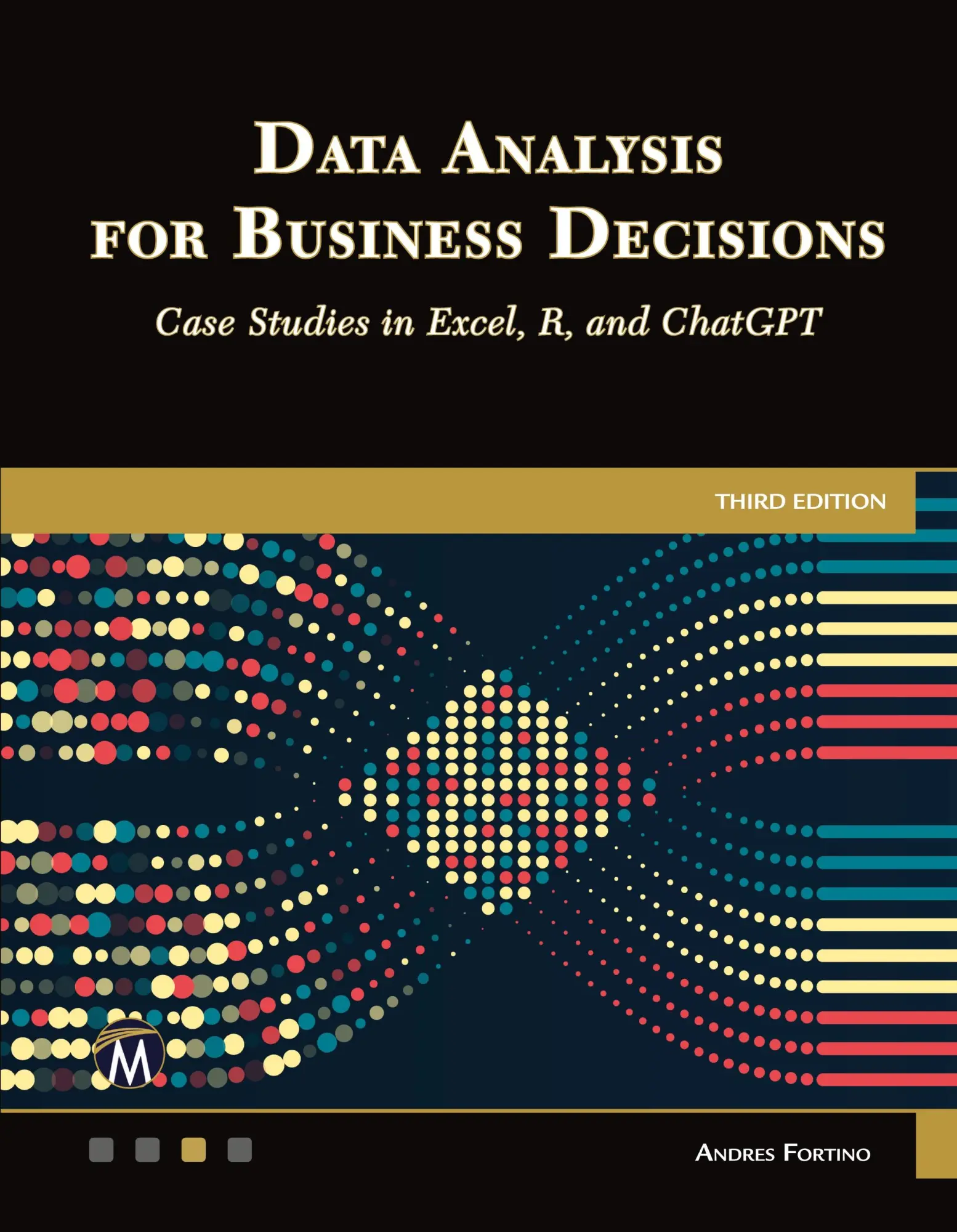 Cover: 9781683929345 | Data Analysis for Business Decisions | Andres Fortino | Taschenbuch