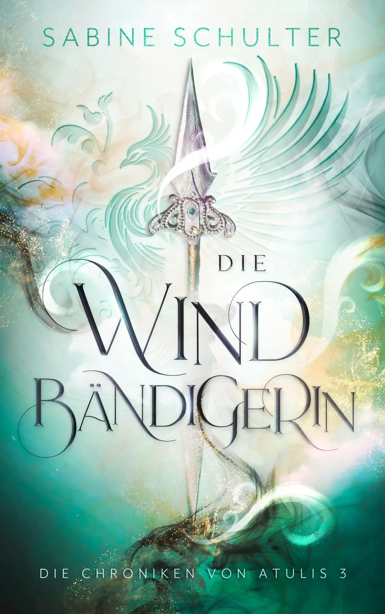 Bild: 9783989429345 | Die Windbändigerin - Die Chroniken von Atulis 3 | Schulter Sabine
