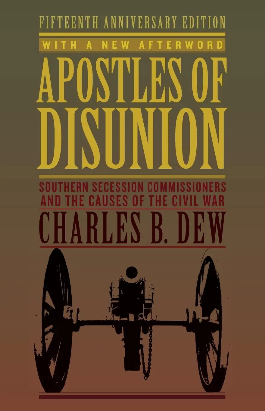 Cover: 9780813939445 | APOSTLES OF DISUNION ANNIV/E 1 | Charles B. Dew | Taschenbuch | 2017