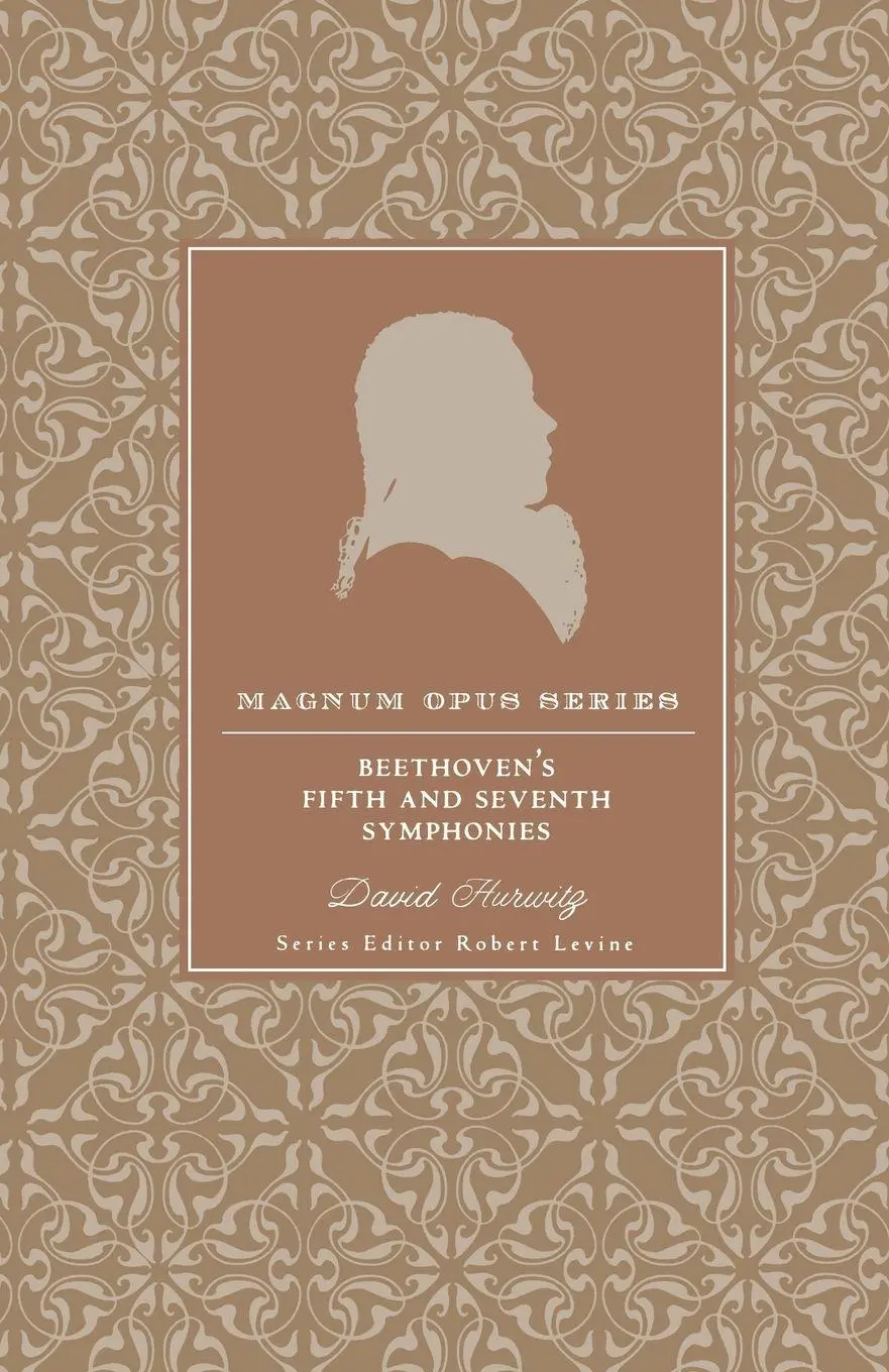 Cover: 9780826429445 | Beethoven's Fifth and Seventh Symphonies | David Hurwitz | Taschenbuch