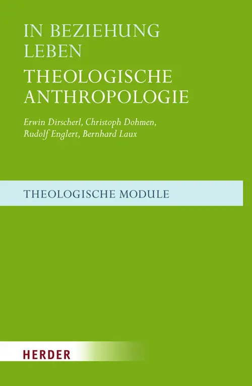 Cover: 9783451299445 | Theologische Module | Theologische Anthropologie | Dirscherl (u. a.)