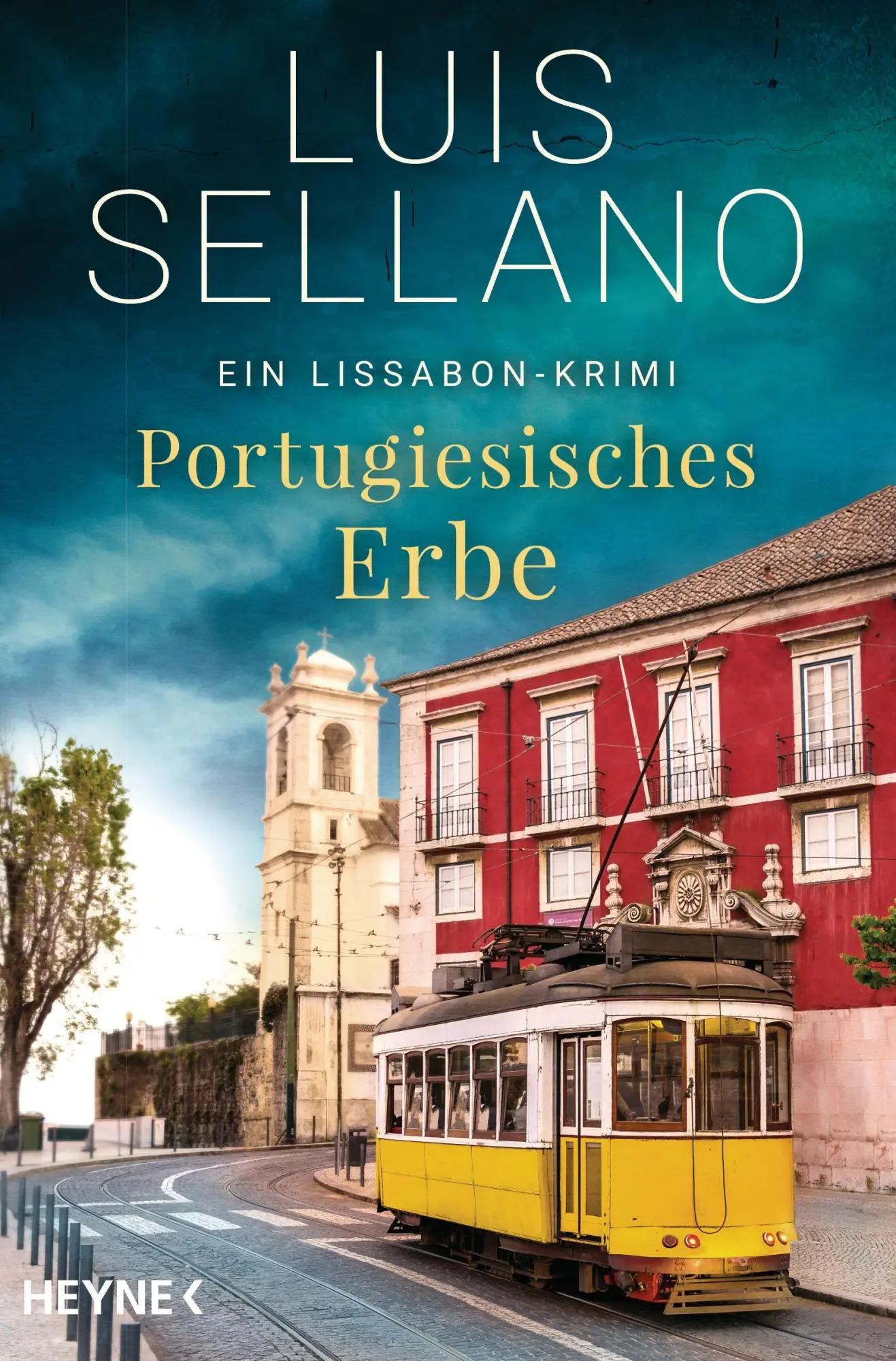 Cover: 9783453419445 | Portugiesisches Erbe | Ein Lissabon-Krimi | Luis Sellano | Taschenbuch