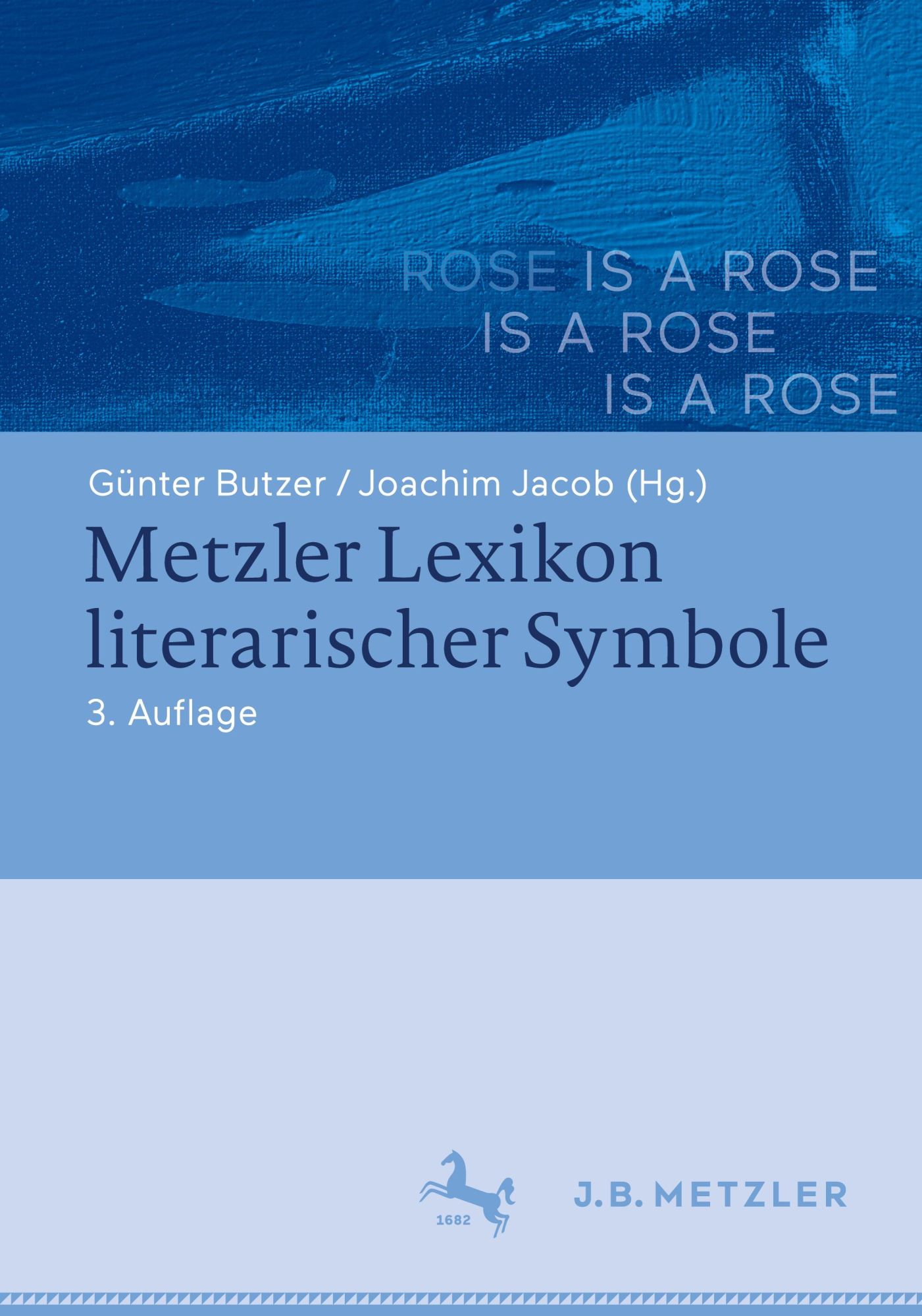 Cover: 9783476049445 | Metzler Lexikon literarischer Symbole | Joachim Jacob (u. a.) | Buch
