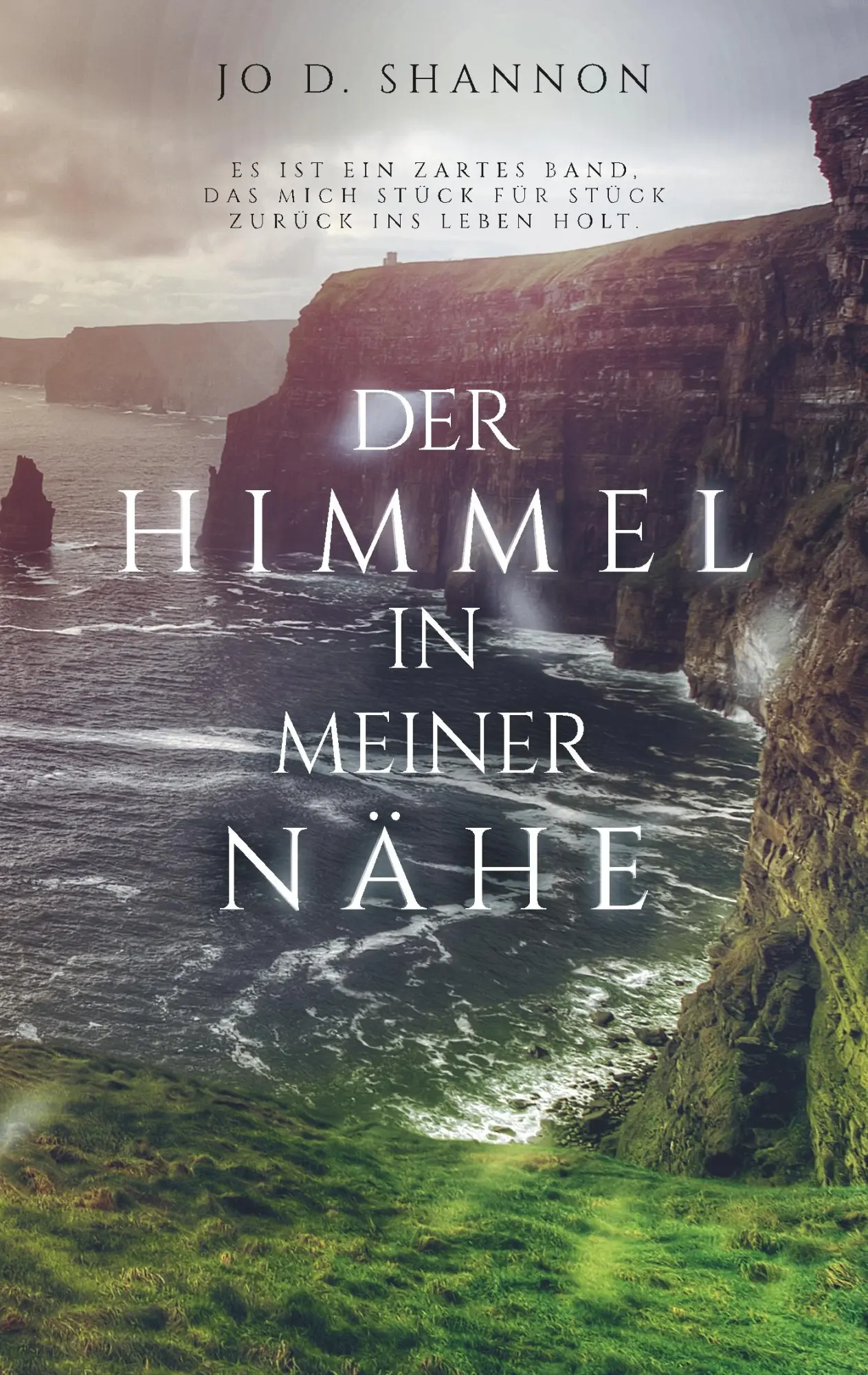 Cover: 9783750419445 | Der Himmel in meiner Nähe | Jo D. Shannon | Taschenbuch | 376 S.