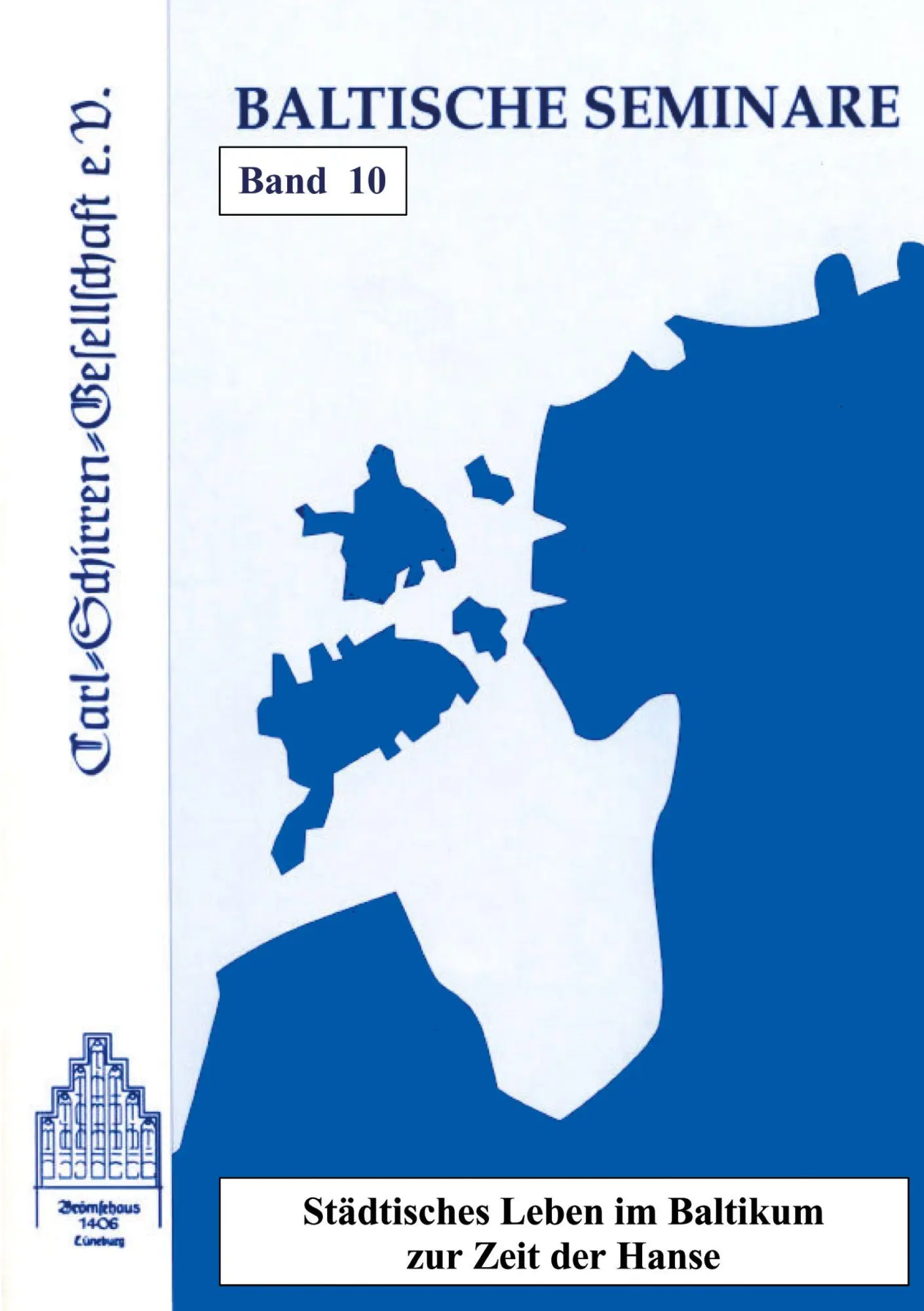 Cover: 9783923149445 | Baltische Seminare Band 10 | Norbert Angermann (u. a.) | Taschenbuch