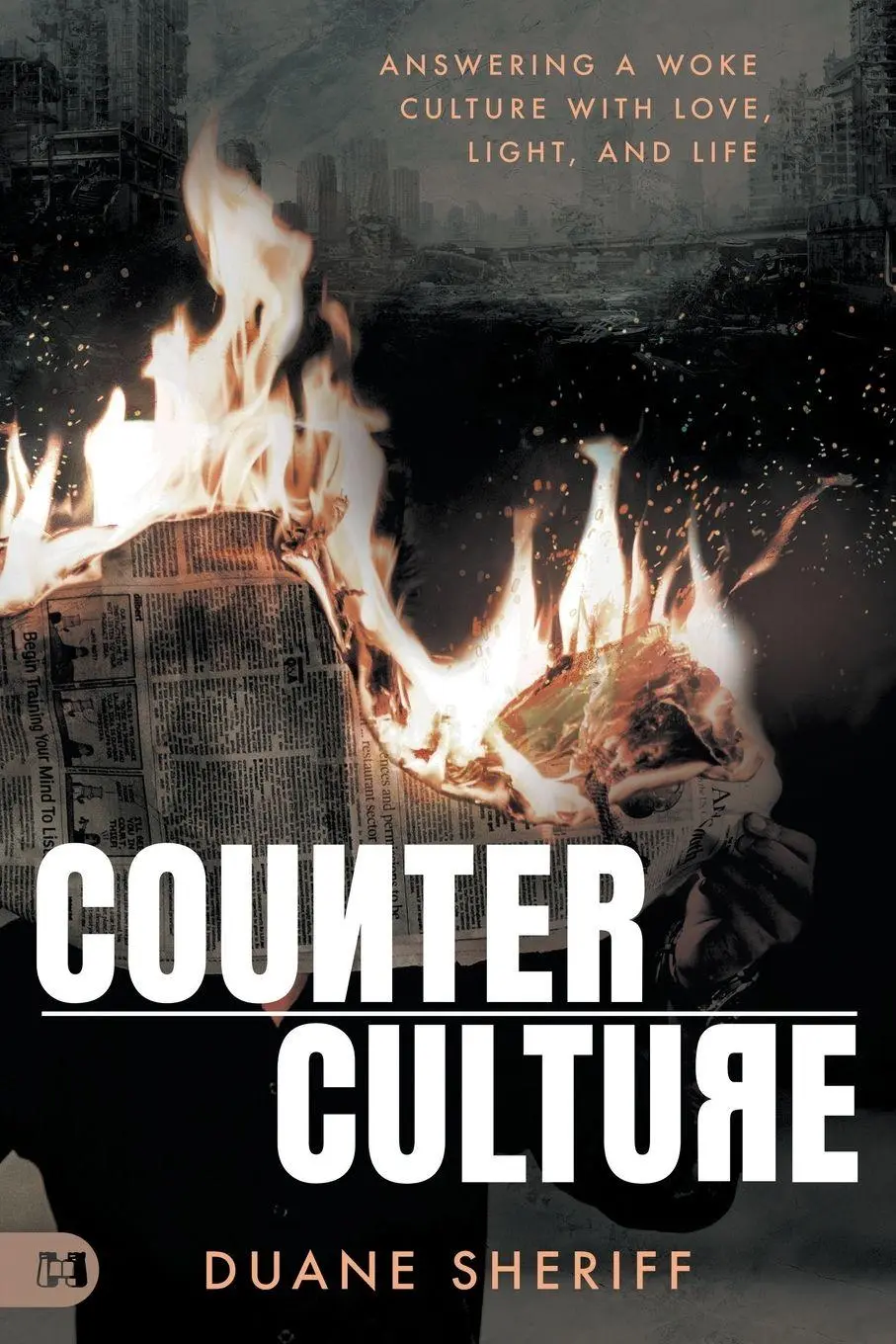 Cover: 9781680319545 | Counterculture | Answering a Woke Culture With Love, Light, and Life