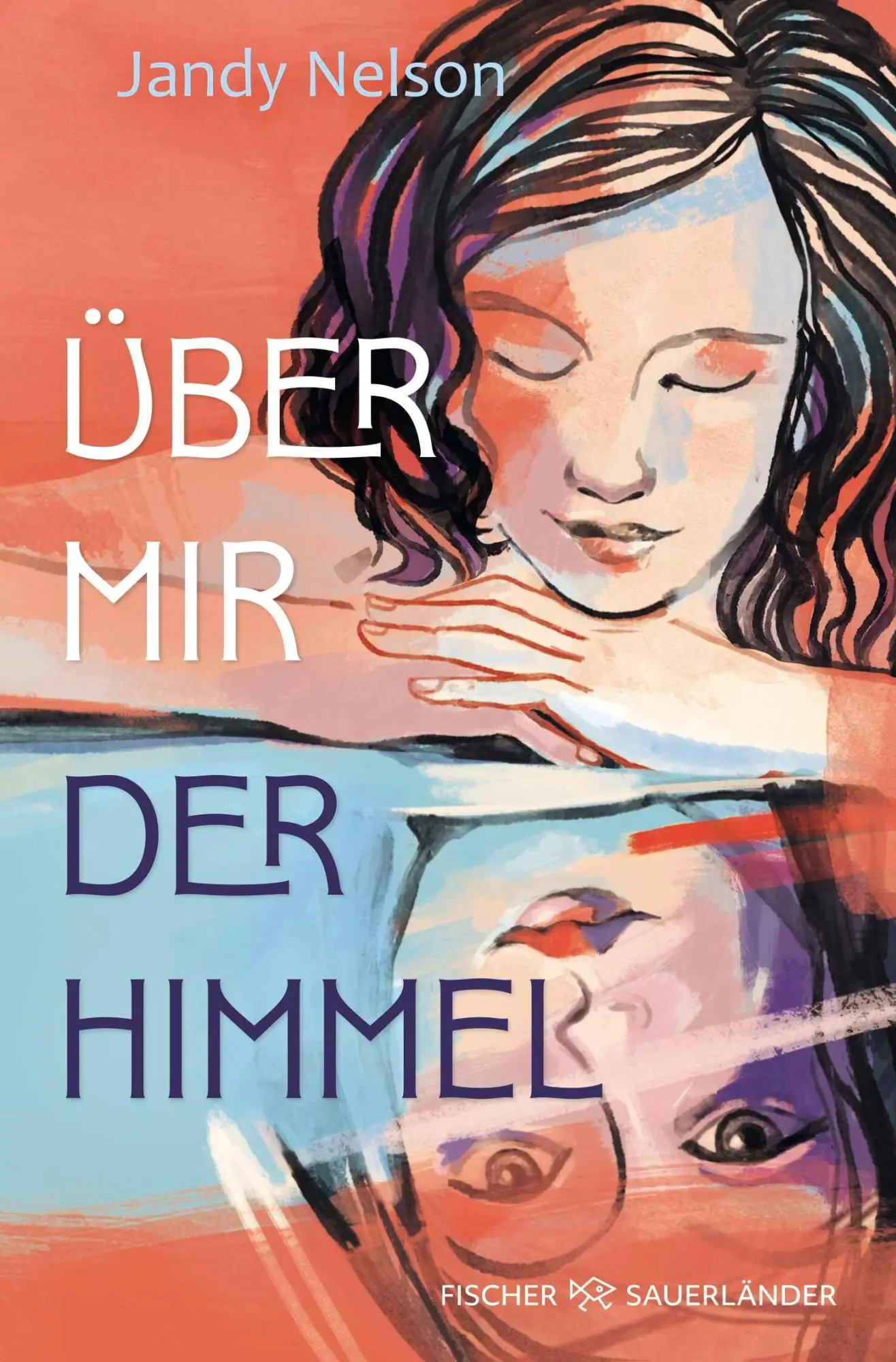 Cover: 9783733509545 | Über mir der Himmel | Jandy Nelson | Taschenbuch | 352 S. | Deutsch