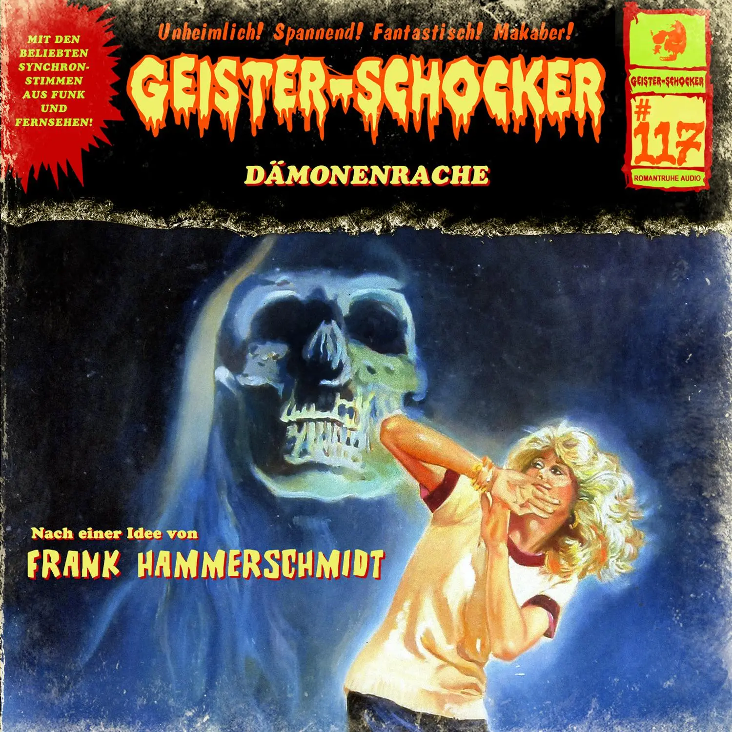 Cover: 9783864739545 | Geister Schocker CD 117: Dämonenrache | Frank Hammerschmidt | Audio-CD