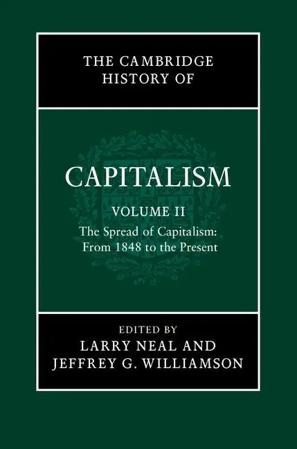 Cover: 9781107019645 | The Cambridge History of Capitalism | Larry Neal (u. a.) | Buch | 2014