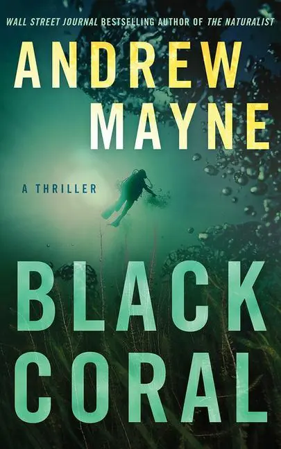 Cover: 9781542009645 | Black Coral | A Thriller | Andrew Mayne | Taschenbuch | Englisch