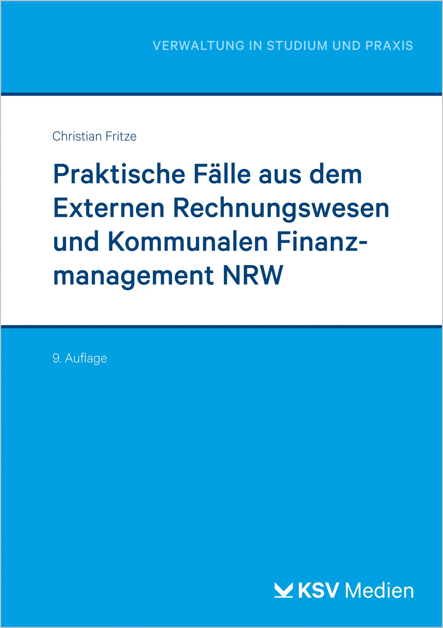 Cover: 9783829319645 | Praktische Fälle aus dem Externen Rechnungswesen und Kommunalen...