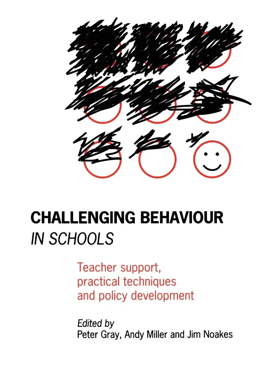 Cover: 9780415099745 | Challenging Behaviour in Schools | Peter Gray (u. a.) | Taschenbuch