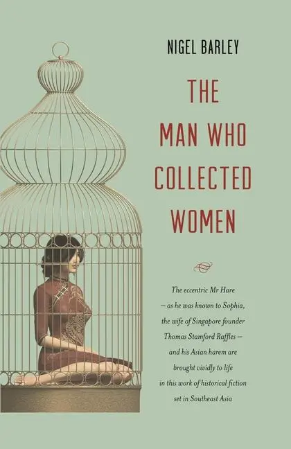 Cover: 9781912049745 | The Man who Collected Women | Nigel Barley | Taschenbuch | Englisch