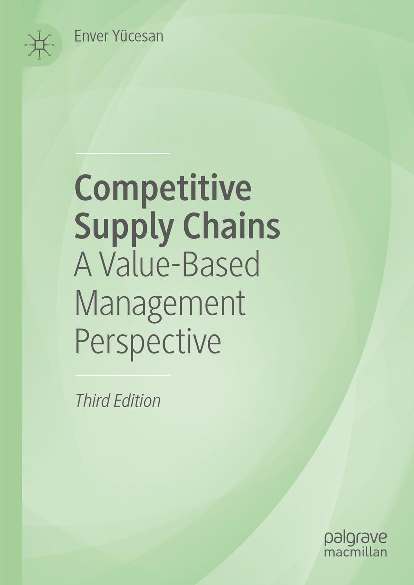 Cover: 9783031199745 | Competitive Supply Chains | A Value-Based Management Perspective | xxv
