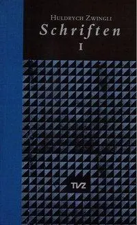 Cover: 9783290109745 | Huldrych Zwingli Schriften | Dolf Sternberger | Buch | Schriften