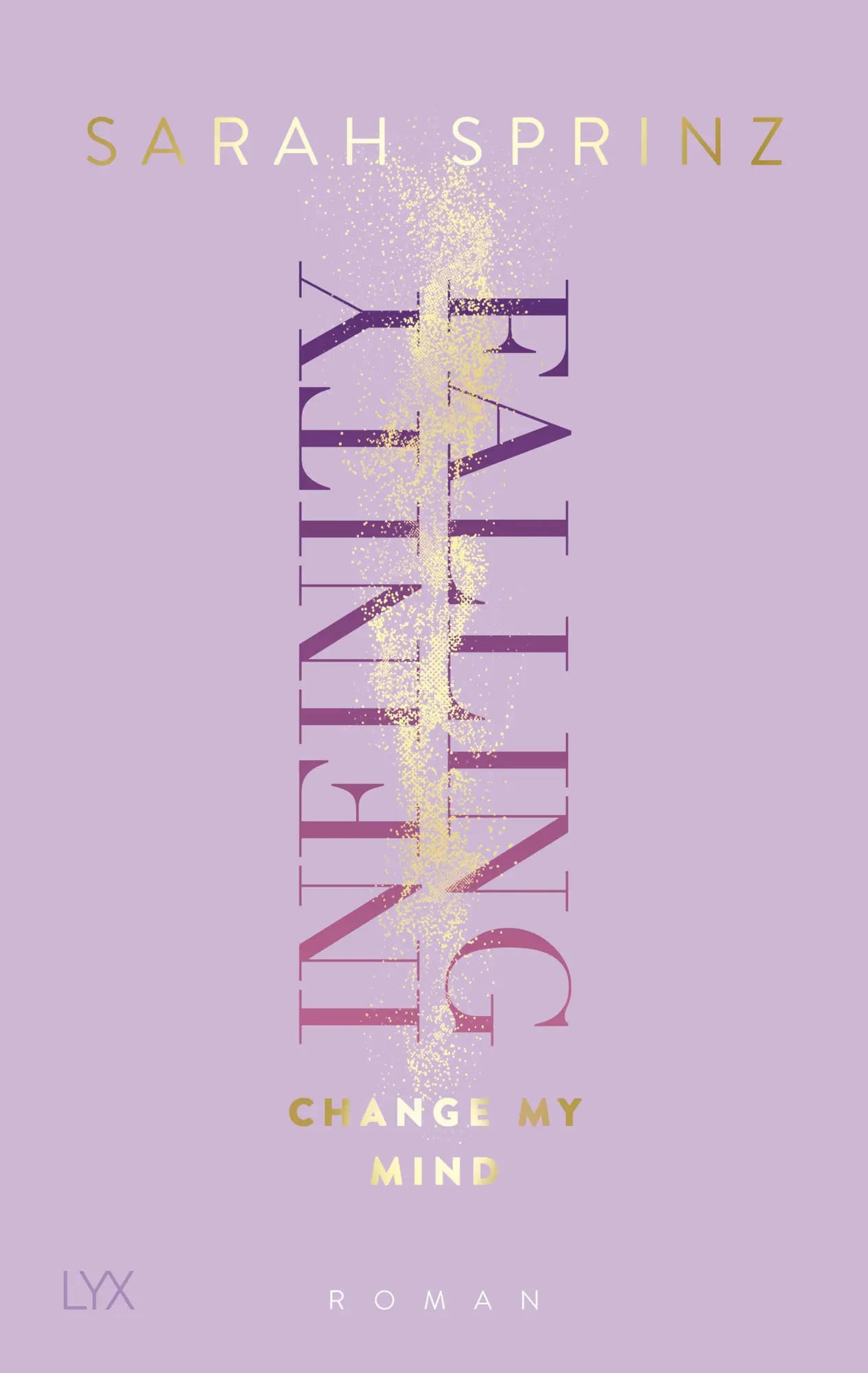 Cover: 9783736319745 | Infinity Falling - Change My Mind | Sarah Sprinz | Taschenbuch | 2024