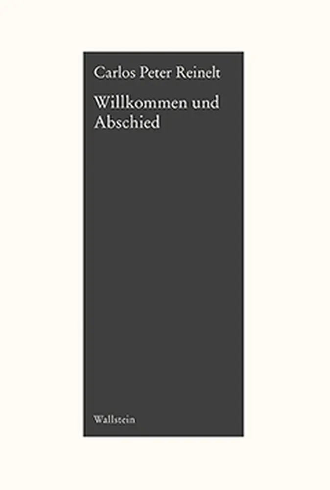 Cover: 9783835319745 | Willkommen und Abschied | Carlos Peter Reinelt | Taschenbuch | 24 S.