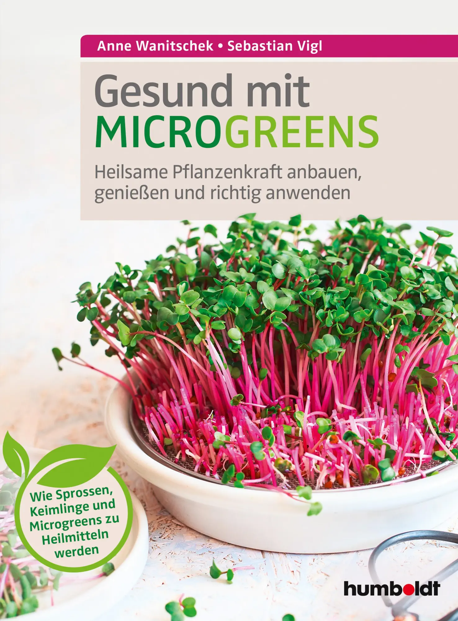 Cover: 9783842629745 | Gesund mit Microgreens | Sebastian Vigl | Taschenbuch | 160 S. | 2021