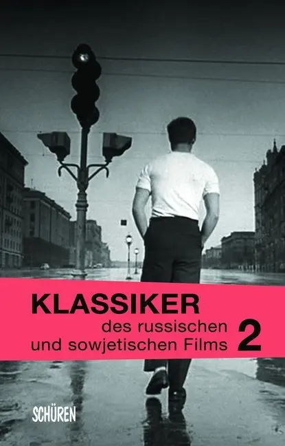 Cover: 9783894729745 | Klassiker des russischen und sowjetischen Films. Bd.2 | Barbara Wurm