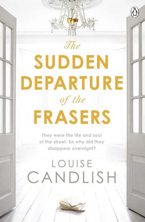 Cover: 9781405919845 | The Sudden Departure of the Frasers | Louise Candlish | Taschenbuch