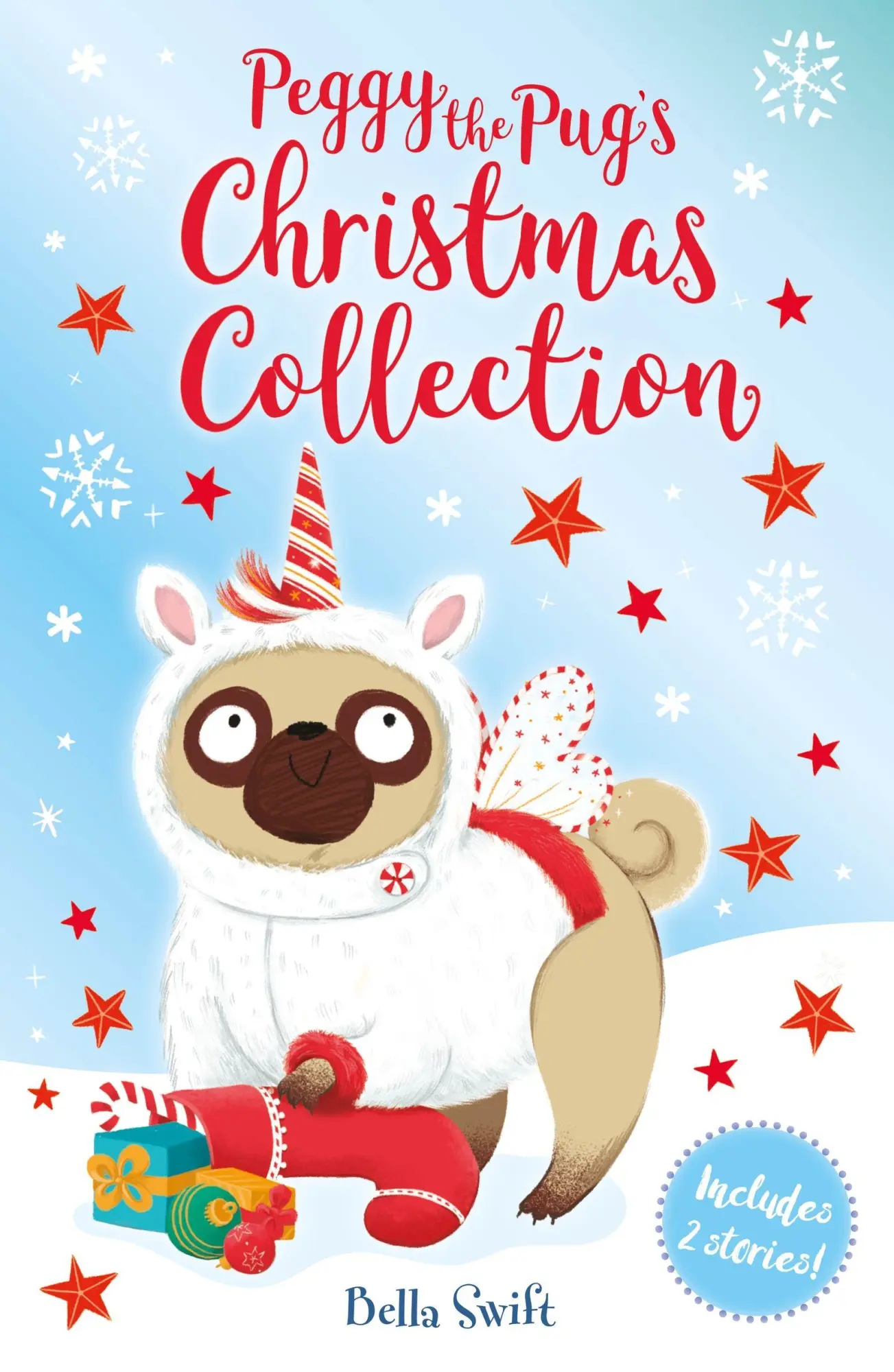 Cover: 9781408369845 | Peggy the Pug's Christmas Collection | Includes Two Festive Stories!
