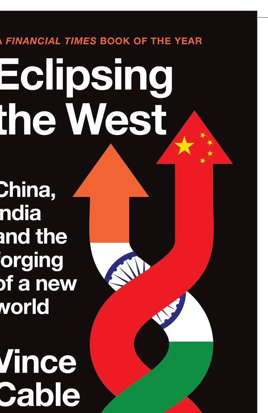 Cover: 9781526179845 | Eclipsing the West | China, India and the forging of a new world