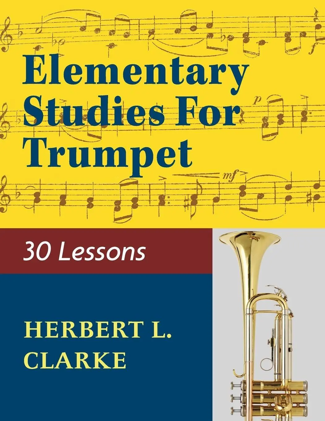 Cover: 9781974899845 | 02279 - Elementary Studies for the Trumpet | Herbert L. Clarke | Buch