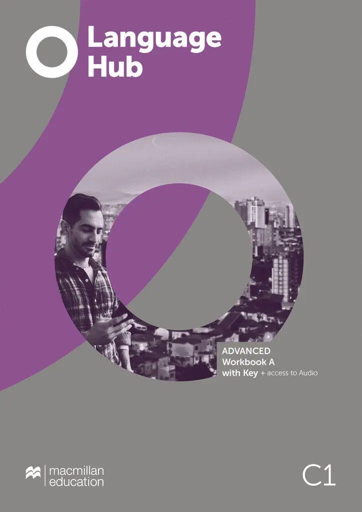 Language Hub Split edition. Advanced A / Workbook with Key