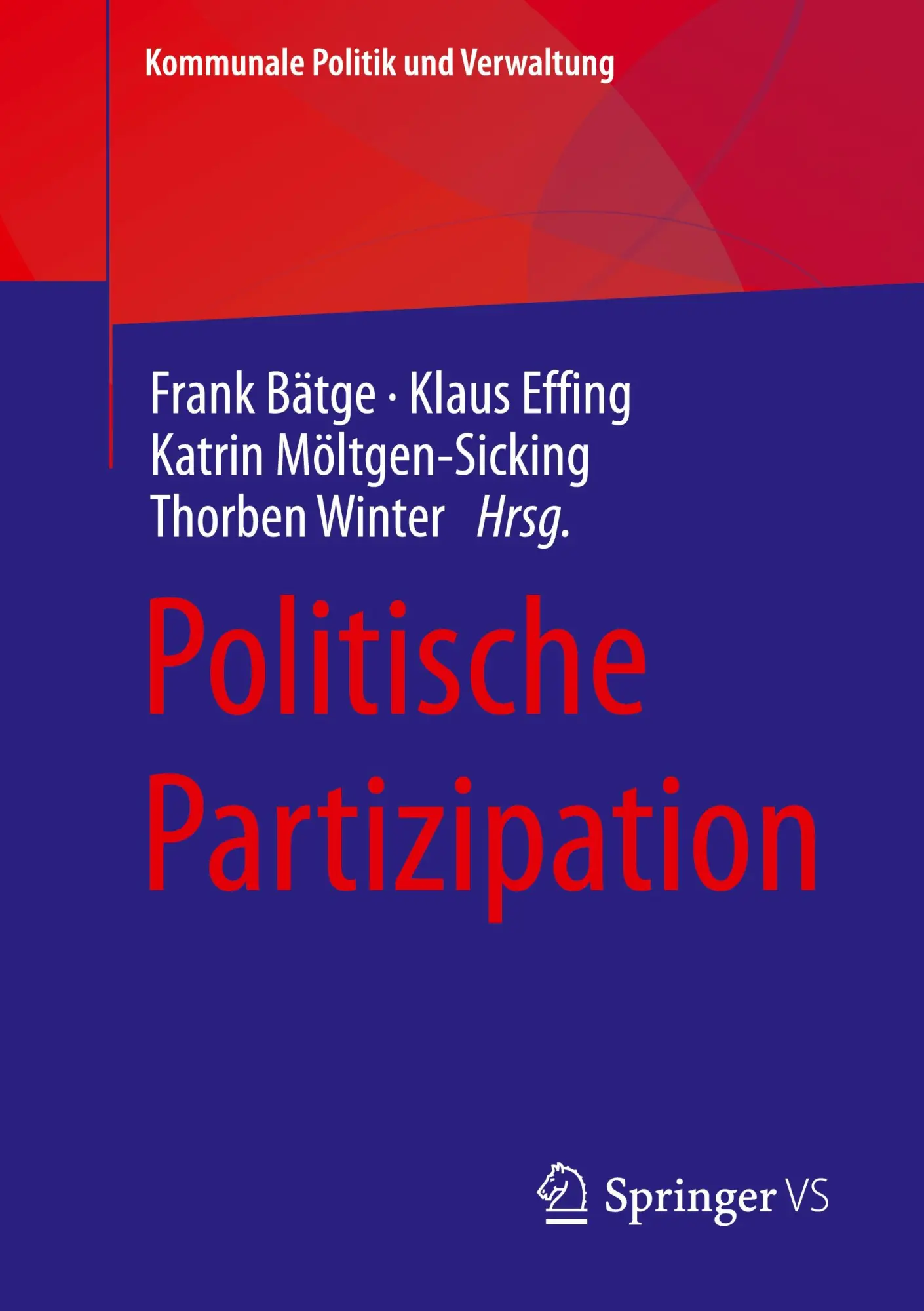 Cover: 9783658339845 | Politische Partizipation | Frank Bätge (u. a.) | Taschenbuch | xiv