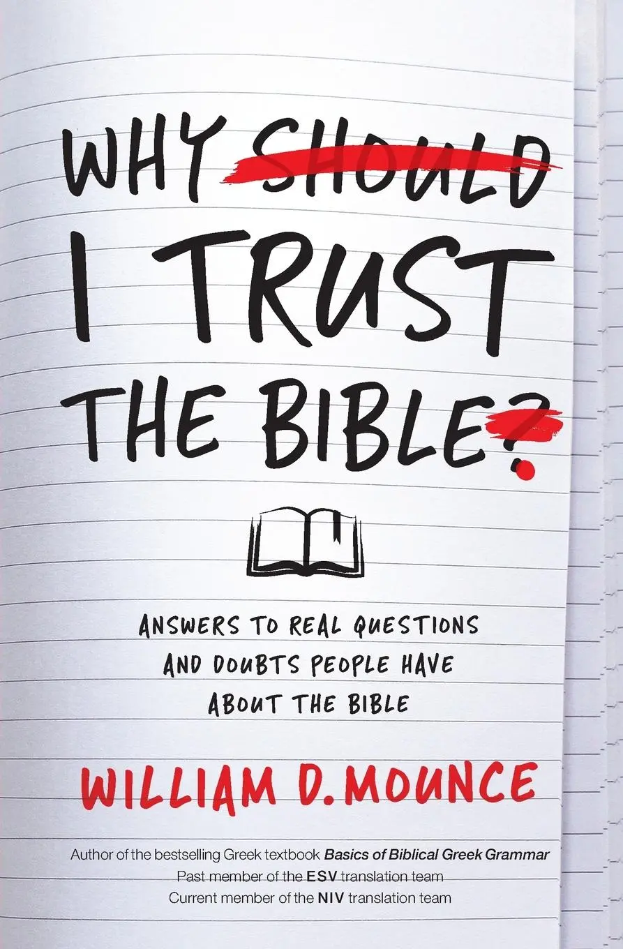 Cover: 9780310109945 | Why I Trust the Bible | William D. Mounce | Taschenbuch | Englisch