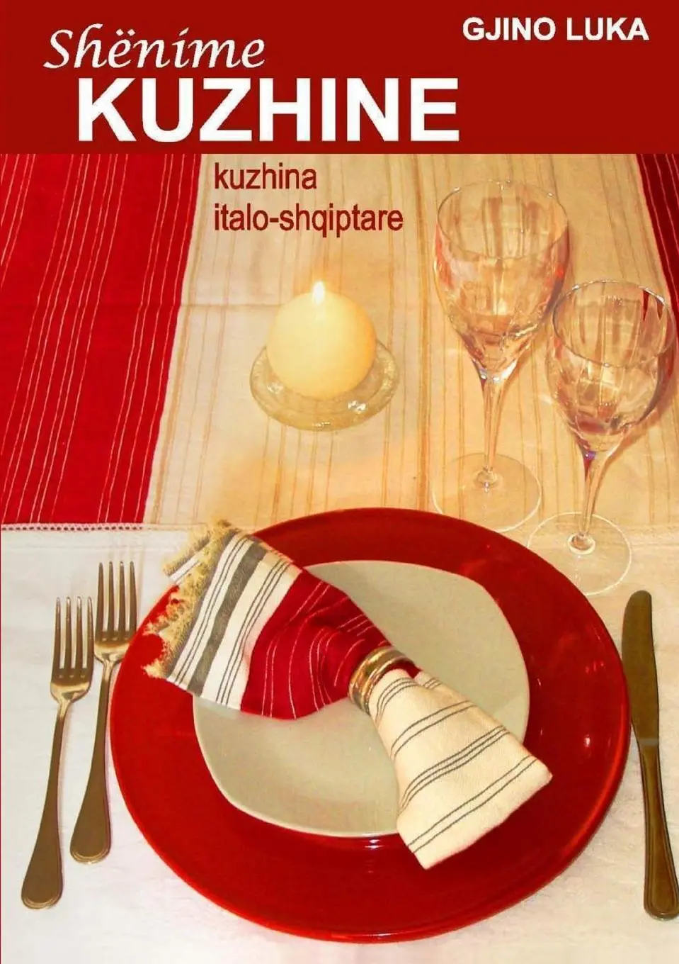 Cover: 9781291829945 | Shënime kuzhine | Gino Luka | Taschenbuch | Albanisch | 2014