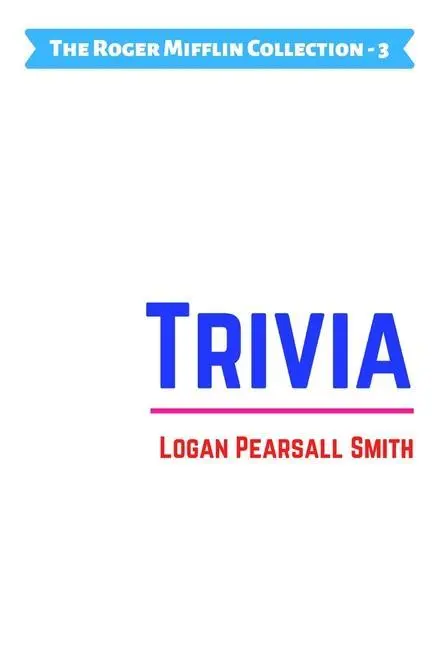 Cover: 9781737349945 | Trivia | Logan Pearsall Smith | Taschenbuch | Englisch | 2021