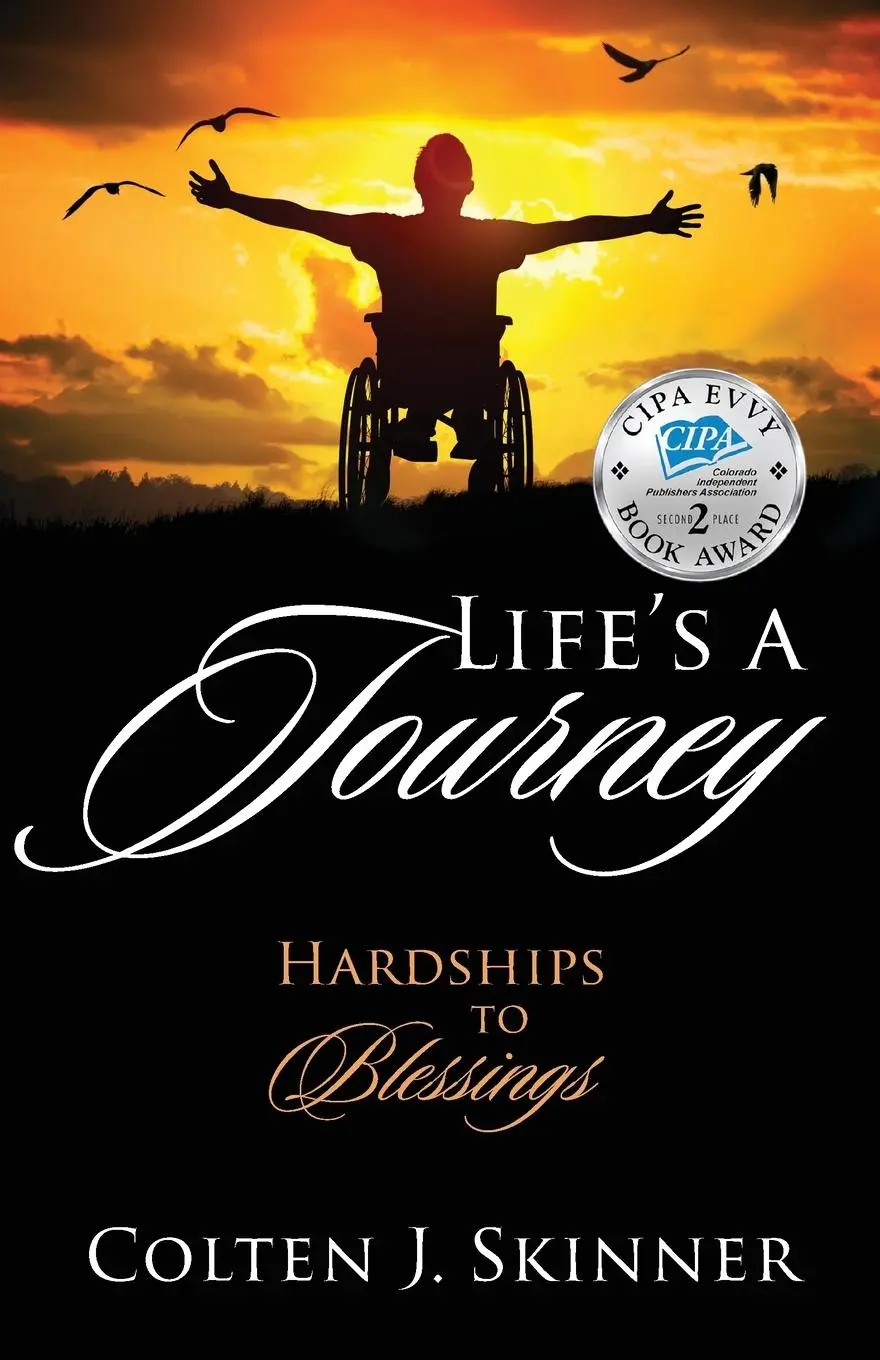 Cover: 9781977239945 | Life's a Journey | Hardships to Blessings | Colten J. Skinner | Buch
