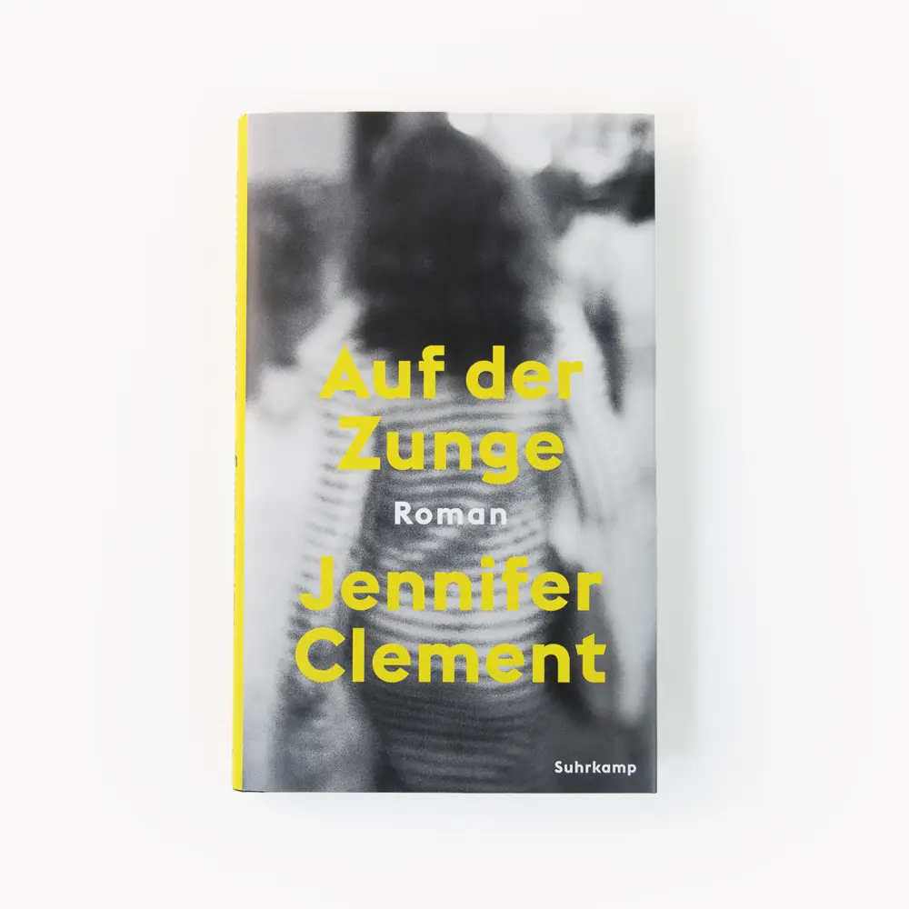 Bild: 9783518429945 | Auf der Zunge | Jennifer Clement | Buch | 143 S. | Deutsch | 2022