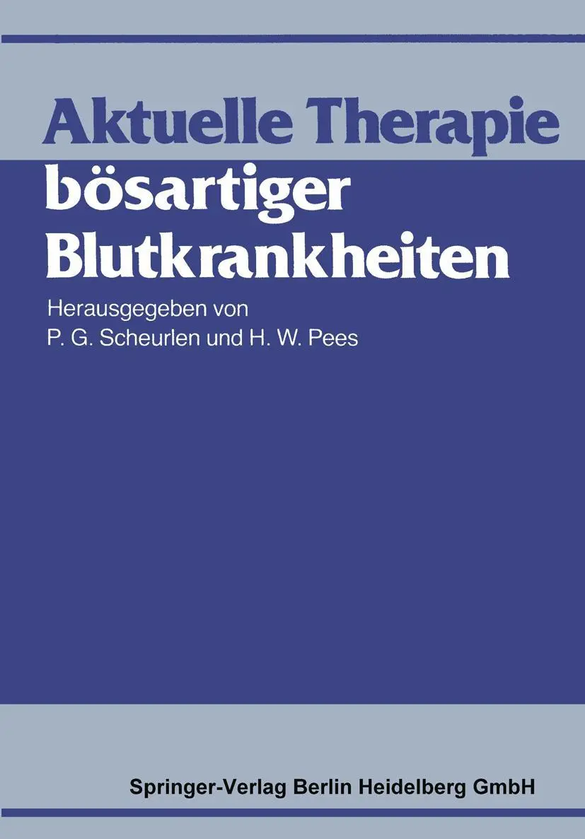 Aktuelle Therapie bösartiger Blutkrankheiten (German Edition)