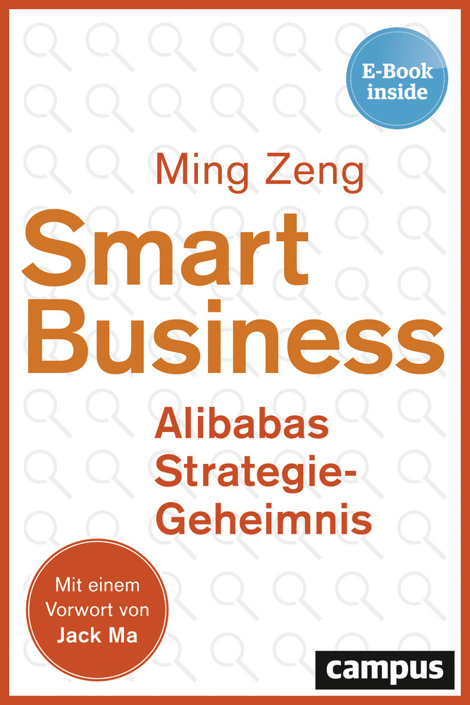 Cover: 9783593509945 | Smart Business - Alibabas Strategie-Geheimnis | Ming Zeng | Bundle
