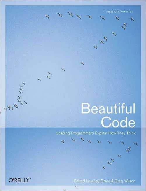 Cover: 9780596510046 | Beautiful Code | Leading Programmers Explain How They Think | Buch