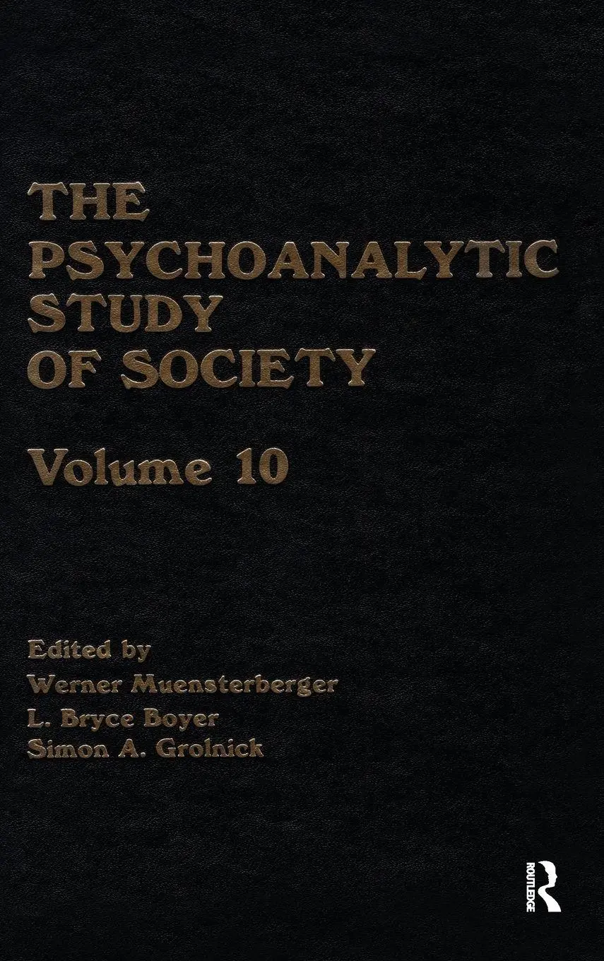 Cover: 9780881630046 | The Psychoanalytic Study of Society, V. 10 | Muensterberger (u. a.)