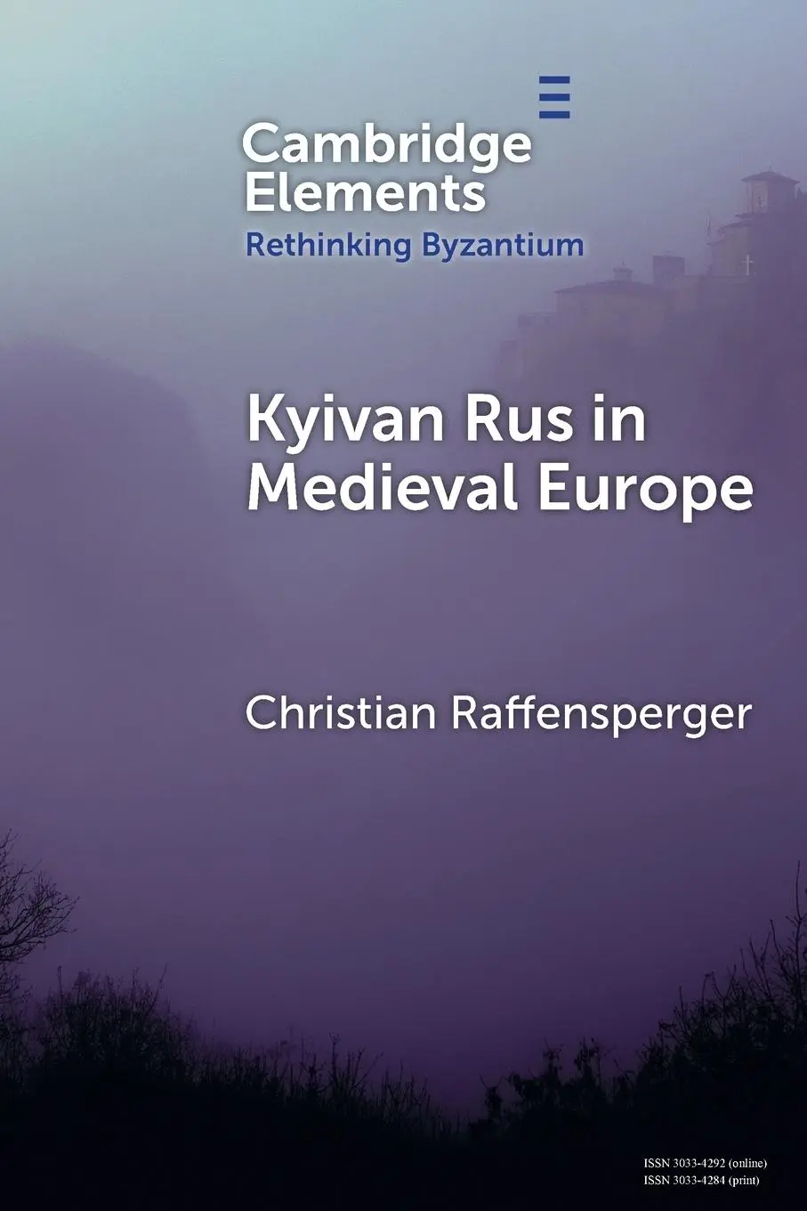 Cover: 9781009570046 | Kyivan Rus in Medieval Europe | Christian Raffensperger | Taschenbuch