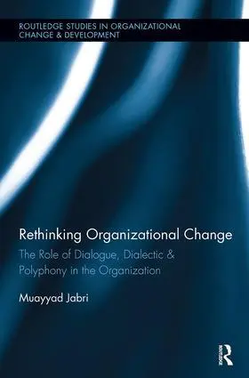 Cover: 9781138340046 | Rethinking Organizational Change | Muayyad Jabri | Taschenbuch | 2018