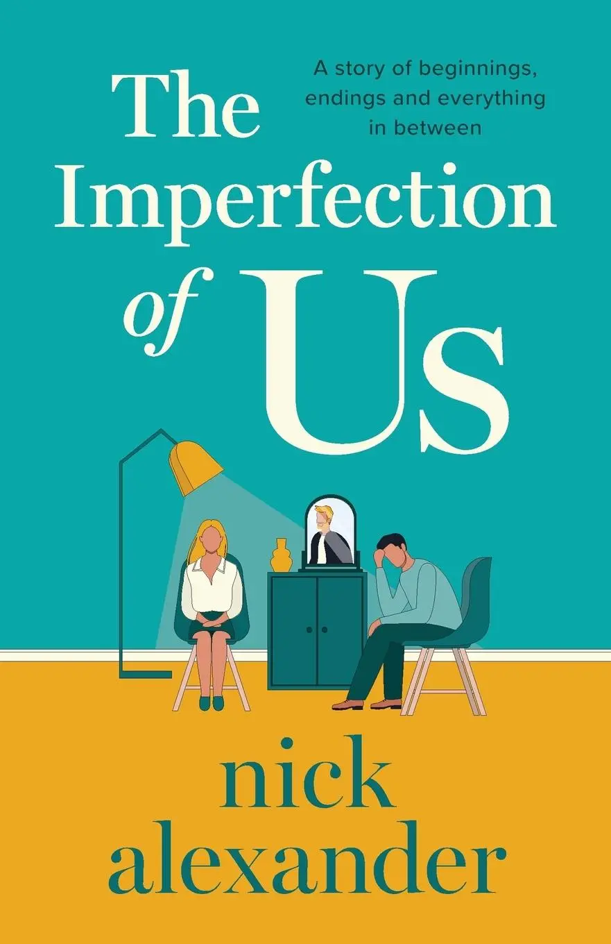 Cover: 9781805080046 | The Imperfection of Us | Nick Alexander | Taschenbuch | Englisch