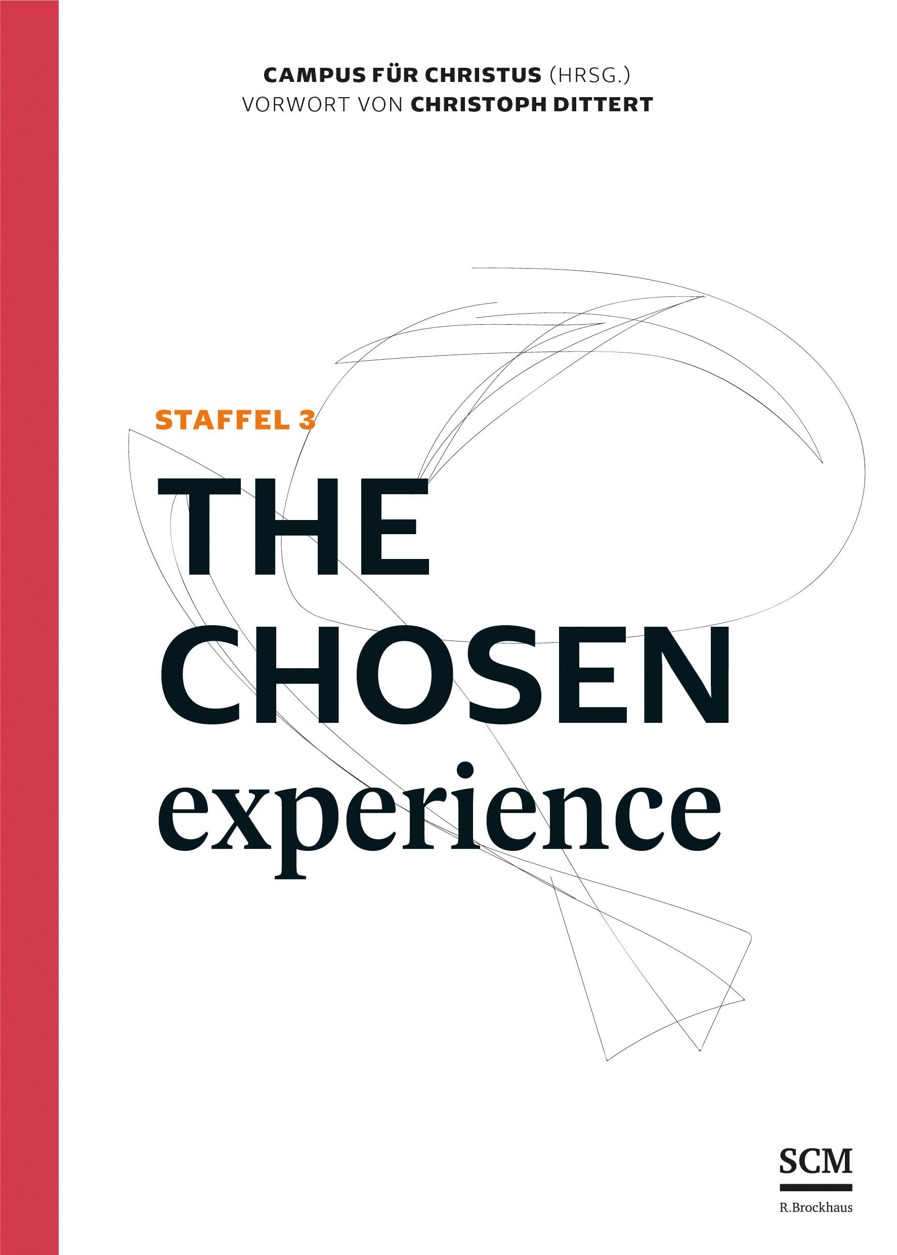 Cover: 9783417010046 | The Chosen Experience | Staffel 3 | Campus für Christus | Taschenbuch