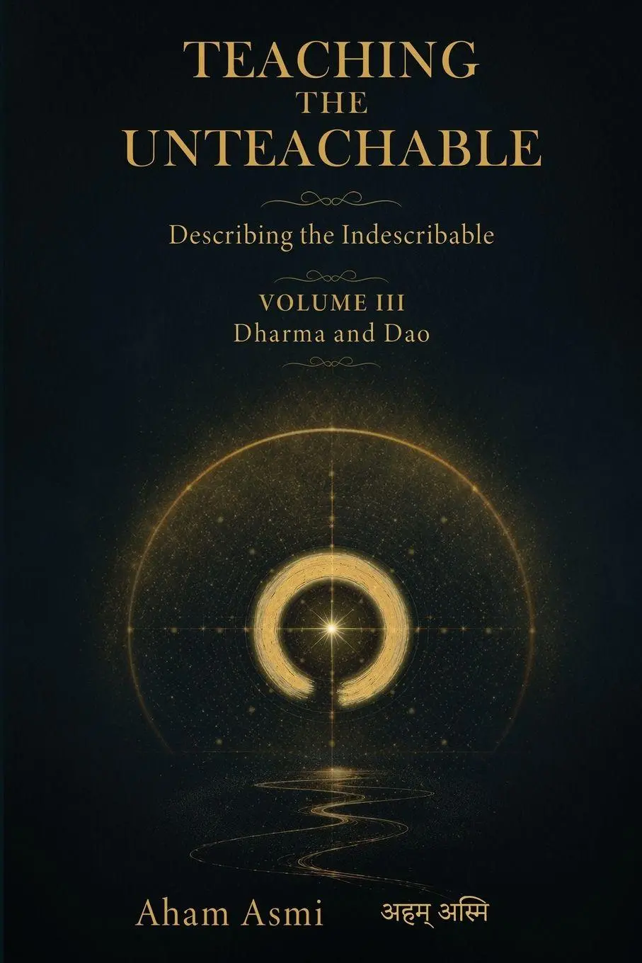 Cover: 9783694600046 | Dharma and Dao | Aham Asmi | Taschenbuch | Englisch | 2026