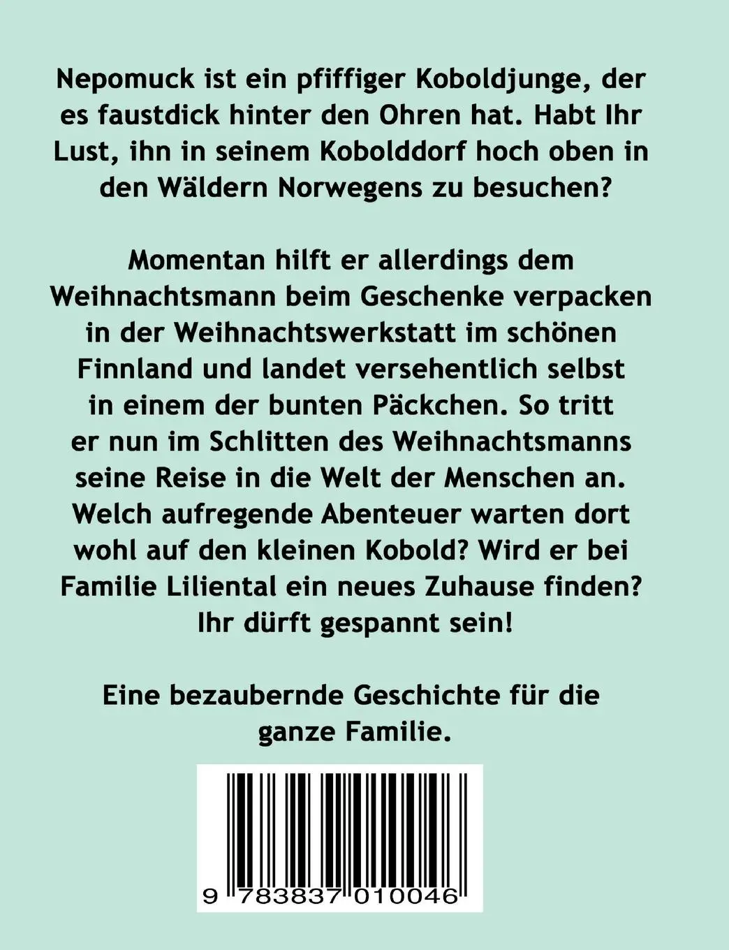 Rückseite: 9783837010046 | Nepomucks Abenteuer | Christine Erdic | Taschenbuch | 120 S. | Deutsch