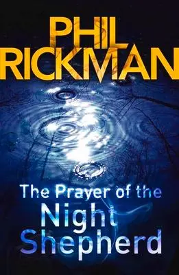 Cover: 9780857890146 | The Prayer of the Night Shepherd | Volume 6 | Phil Rickman | Buch