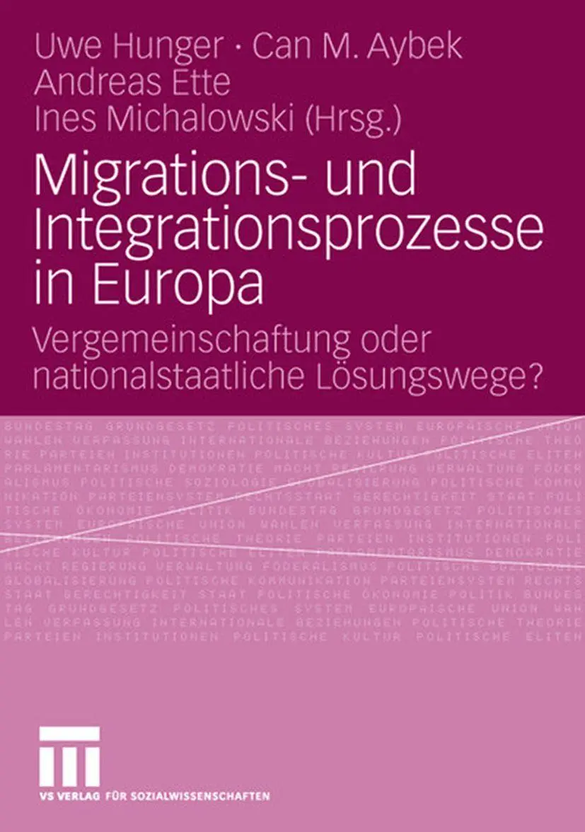 Cover: 9783531160146 | Migrations- und Integrationsprozesse in Europa | Uwe Hunger (u. a.)